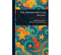 The Adventure Club Afloat