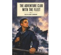 The Adventure Club With the Fleet