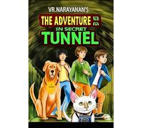 The Adventure in Secret Tunnel: Ember-Drift Adventurers