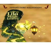 The Adventure of Lila and the Magic Lantern