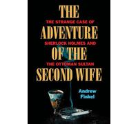 Andrew Finkel The Adventure of the Second Wife (Copertina rigida)
