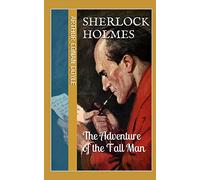 The Adventure of the Tall Man