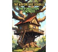 The Adventure Scrolls: The Forgotten Fortress