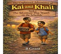 The Adventure That Wasn’t on the Schedule