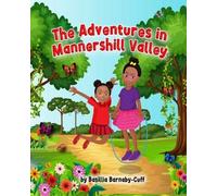 The Adventures in Mannershill Valley (Tascabile)