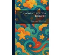 The Adventures of a Brownie