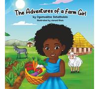 The Adventures of a Farm Girl