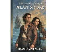 The Adventures of Alan Shore: The Pirates Gauntlet