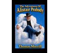 The Adventures of Alistair Peabody