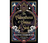 LIbri UK/US Shannon Chakraborty - The Adventures Of Amina Al-Sirafi