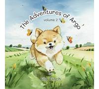 The Adventures of Argo: Volume 2