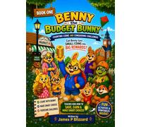 The Adventures of Benny the Budget Bunny: Counting Coins and Conquering Challenges