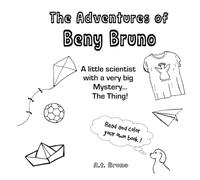 The Adventures of Beny Bruno: The Thing