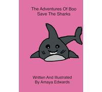 The adventures of Boo: Save the sharks