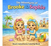 The Adventures of Brooke and Sophie: Beach Adventures