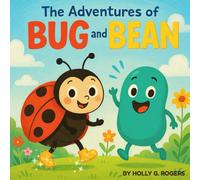 The Adventures of Bug and Bean