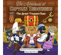 The Adventures of Captain Redcheeks: The Great Treasure Race