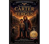 The Adventures of Carter and Fergus