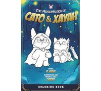 The Adventures of Cato and Xayah: Coloring Book