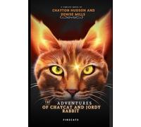 The Adventures of Chaycat and Jordy Rabbit: Firecats remastered