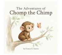 The Adventures of Chomp the Chimp