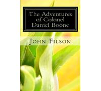 The Adventures of Colonel Daniel Boone