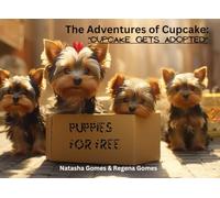 The Adventures of Cupcake: Cupcake gets adopted