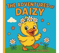 The Adventures of Daizy: Cute Coloring Pages for Kids Ages 3-8