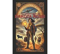 The Adventures of Dakota Rossi