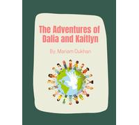 The Adventures of Dalia and Kaitlyn