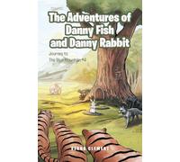 The Adventures of Danny Fish and Danny Rabbit