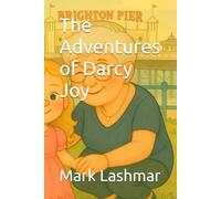 The Adventures of Darcy Joy