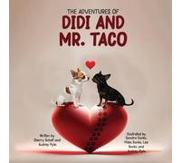 THE ADVENTURES OF DIDI AND MR. TACO