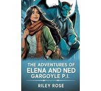 The Adventures of Elena and Ned, Gargoyle P.I.