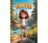 The Adventures of FAITH