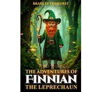 The Adventures of Finnian The Leprechaun