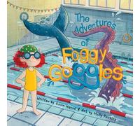 The Adventures Of Foggy Goggles