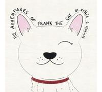 The Adventures of Frank the Cat