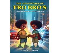 The Adventures of FRO BRO'S: Taking the Right Steps Forward
