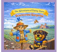 The Adventures of Funny Farm. Scarecrow Surprise!