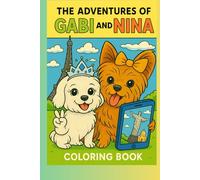 The adventures of Gabi and nina coloring book