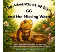 The Adventures of GG: GG and the Missing Worm