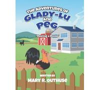 The Adventures of Glady-Lu and Peg: "Meeting a Moose"