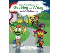 The Adventures of Goobley and Wazy: A Safe Halloween: 1