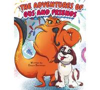 The Adventures Of Gus and Friends: Power and Friendship Series 2
