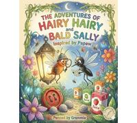 The Adventures of Hairy Hairy and Bald Sally