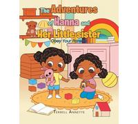 The Adventures of Hanna and Her Little Sister: Obey Your Parents