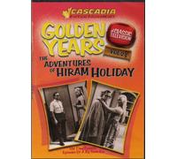 The Adventures of Hiram Holiday Vol 2 Golden Years of Classic Television