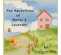 The Adventures of Honey & Lavender