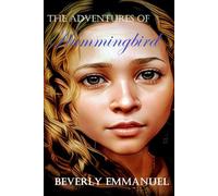 The Adventures of Hummingbird